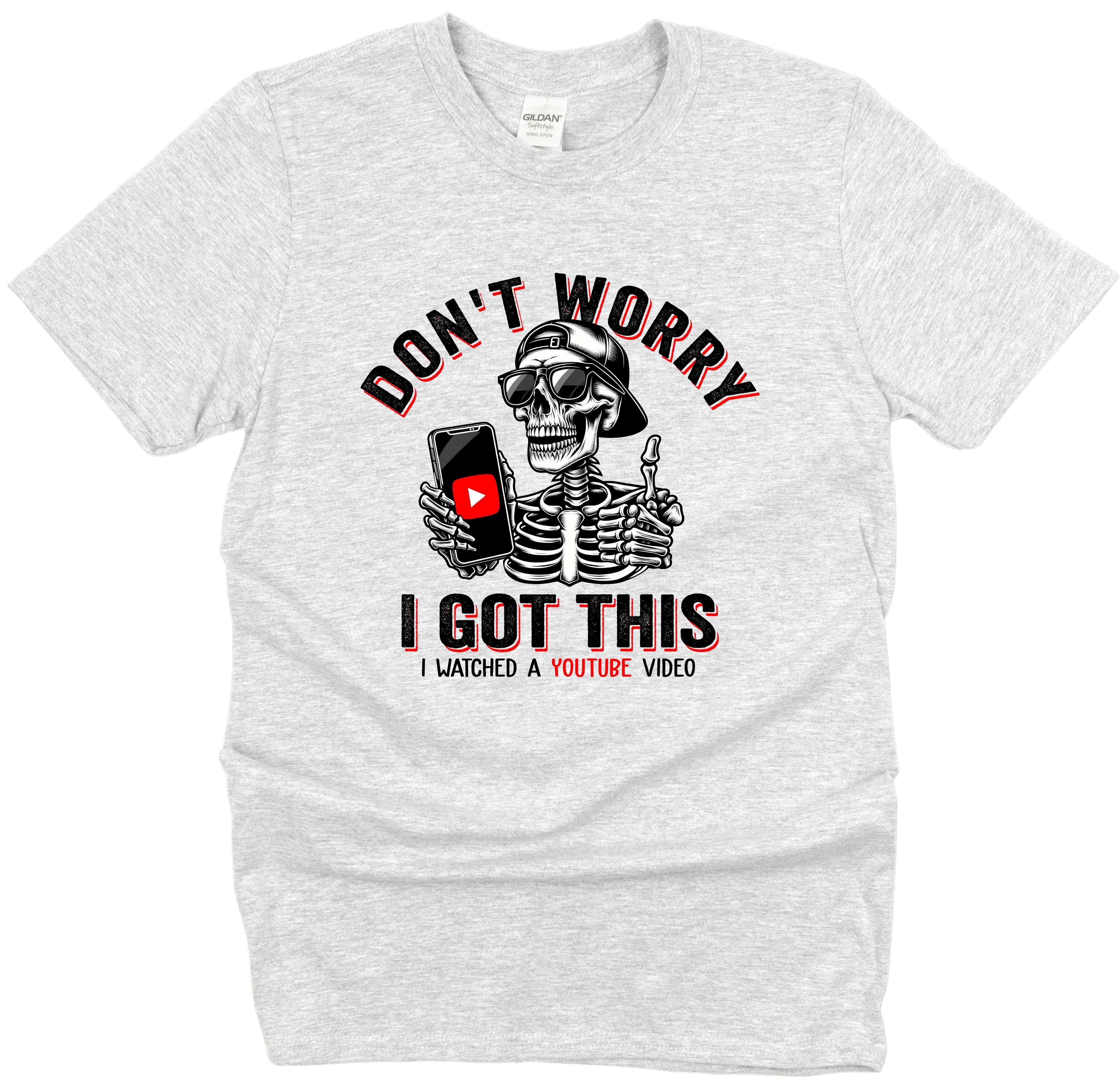 DON'T WORRY I GOT THIS