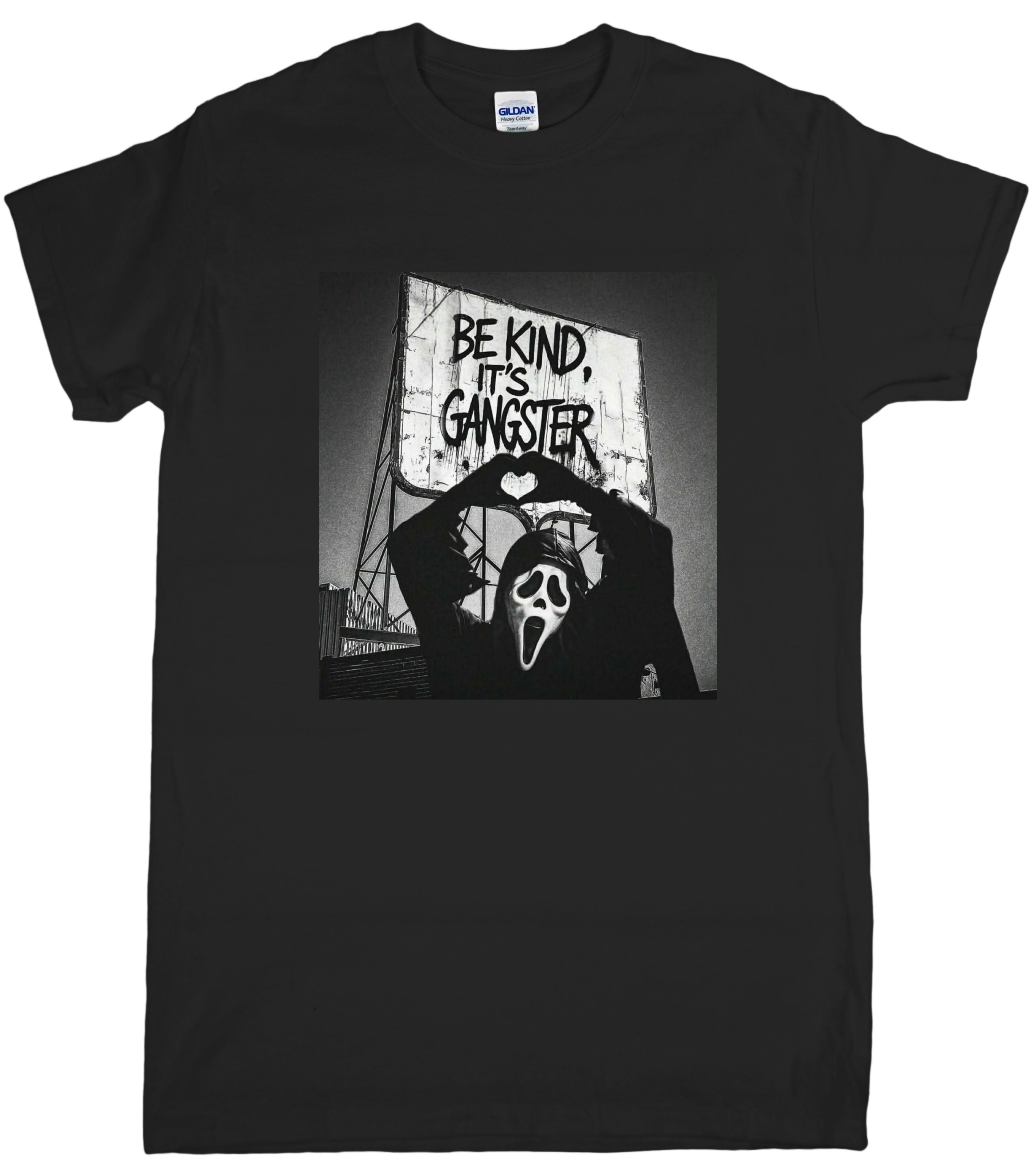 BE KIND IT'S GANGSTER