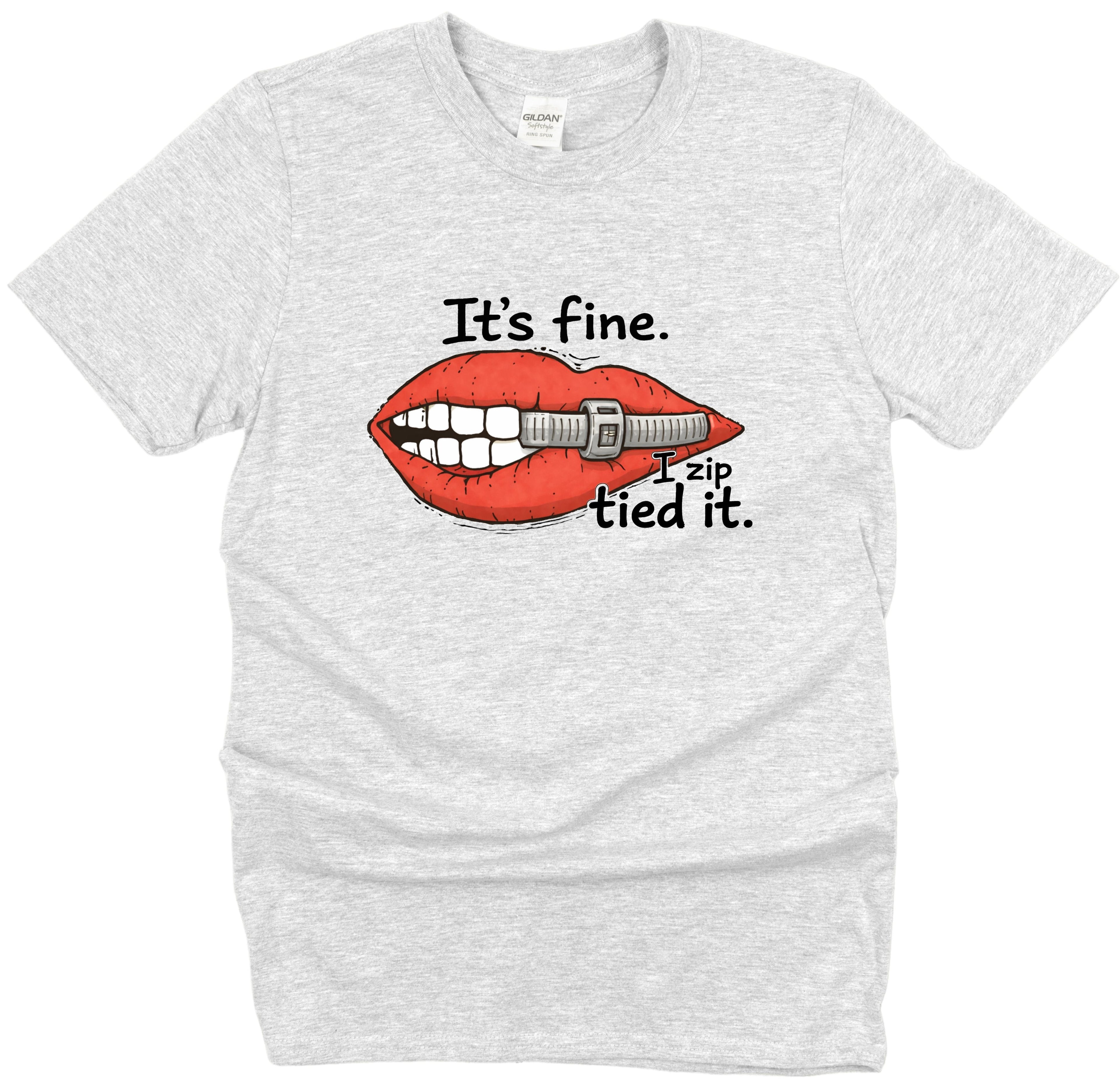 ITS FINE I ZIPPED TIED IT