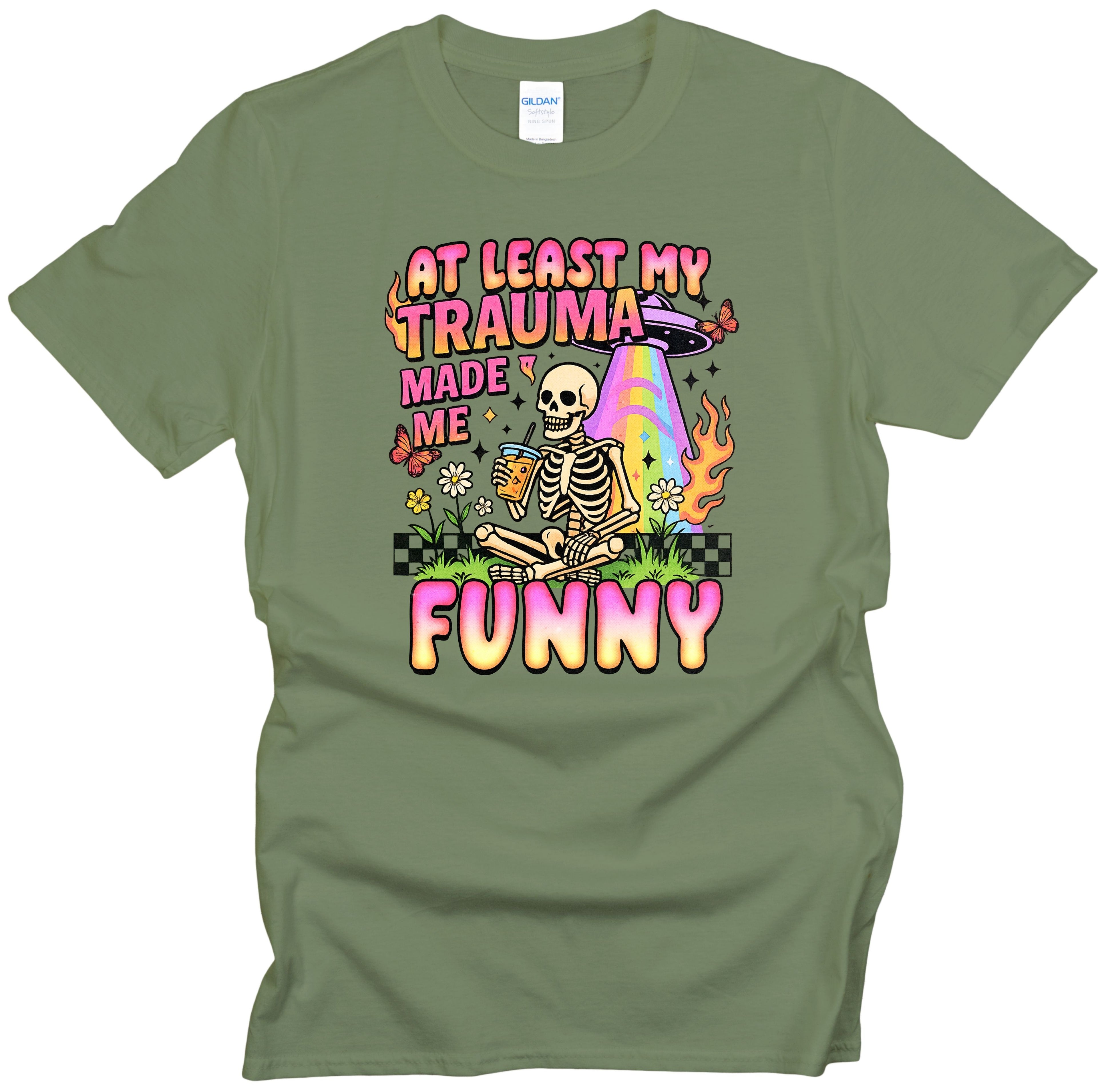 ATLEAST MY TRAUMA MADE ME FUNNY